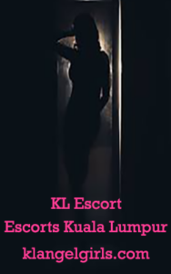 KL Escort Angel Girls Kuala Lumpur